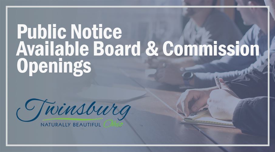 Public Notice of Available Board & Commission Openings